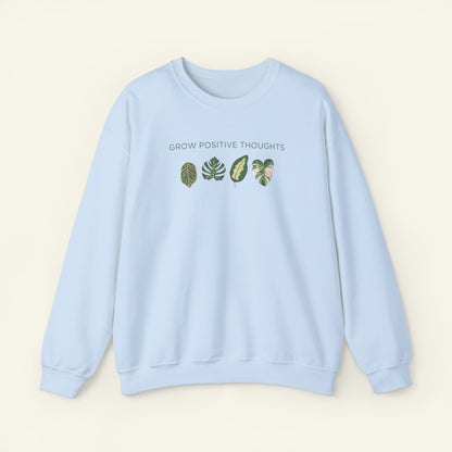 "Grow Positive Thoughts" Sweatshirt