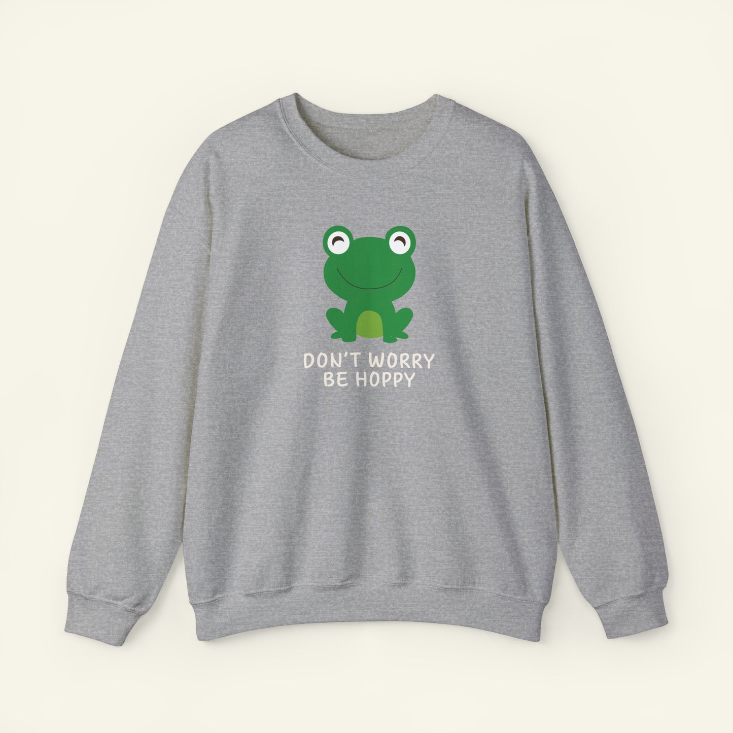 "Don't Worry Be Hoppy" Sweatshirt