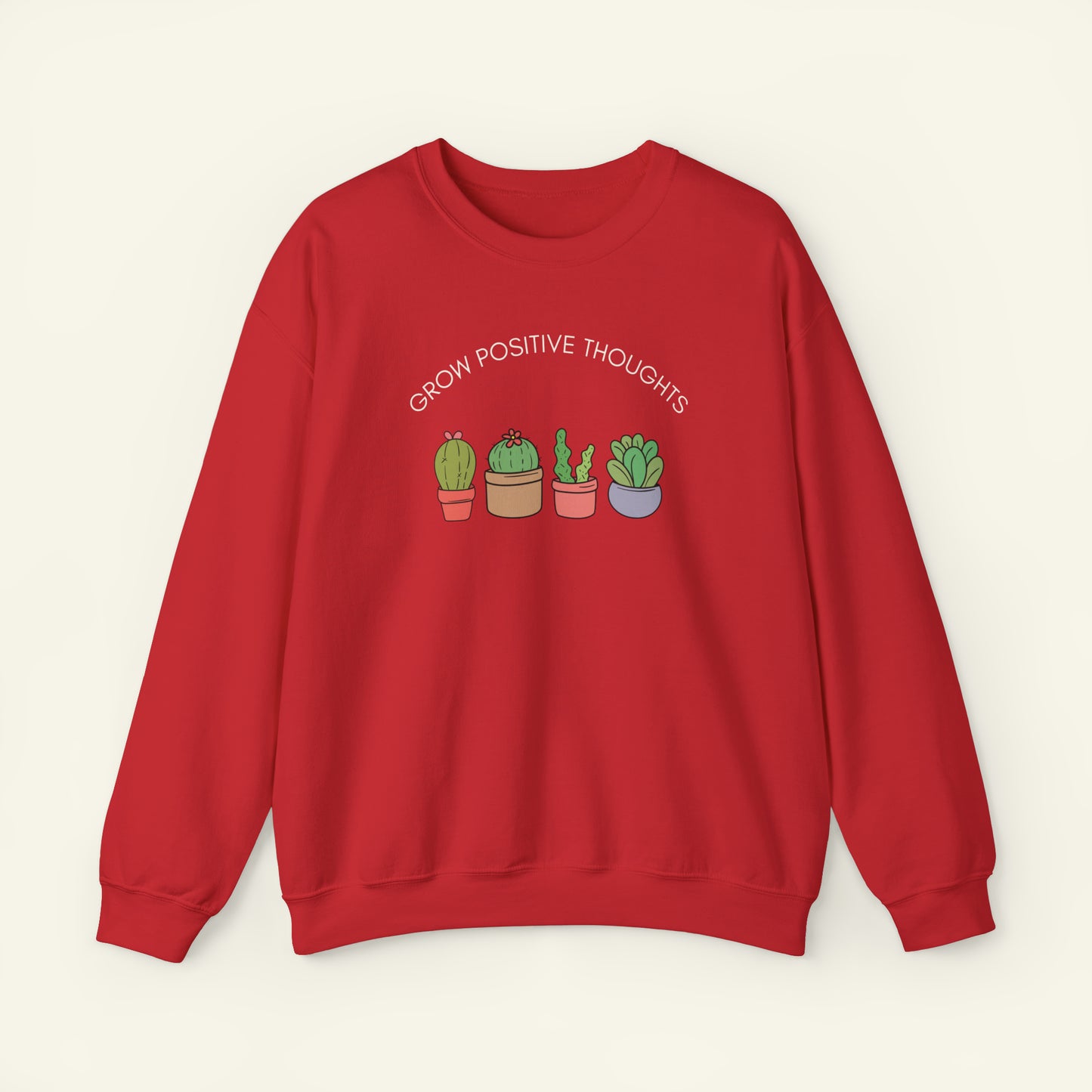 "Grow Positive Thoughts" Sweatshirt 2