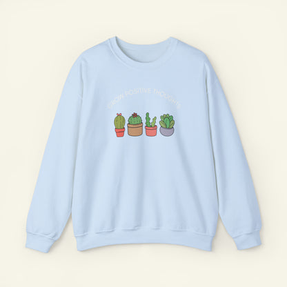 "Grow Positive Thoughts" Sweatshirt 2