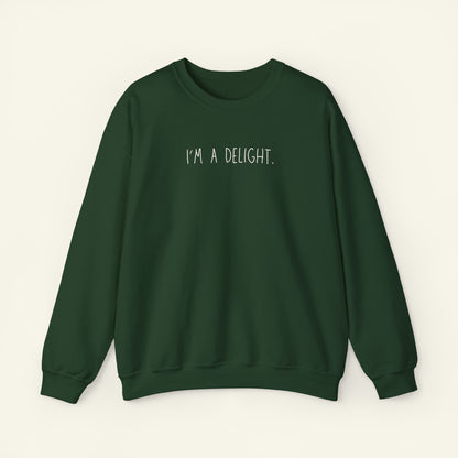 "I'm A Delight" Sweatshirt