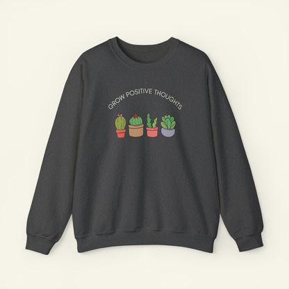 "Grow Positive Thoughts" Sweatshirt 2