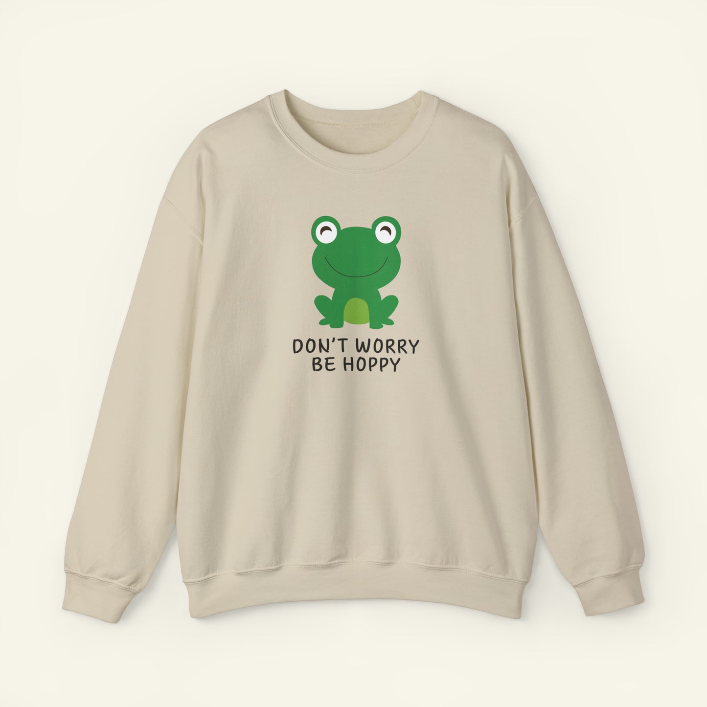 "Don't Worry Be Hoppy" Sweatshirt