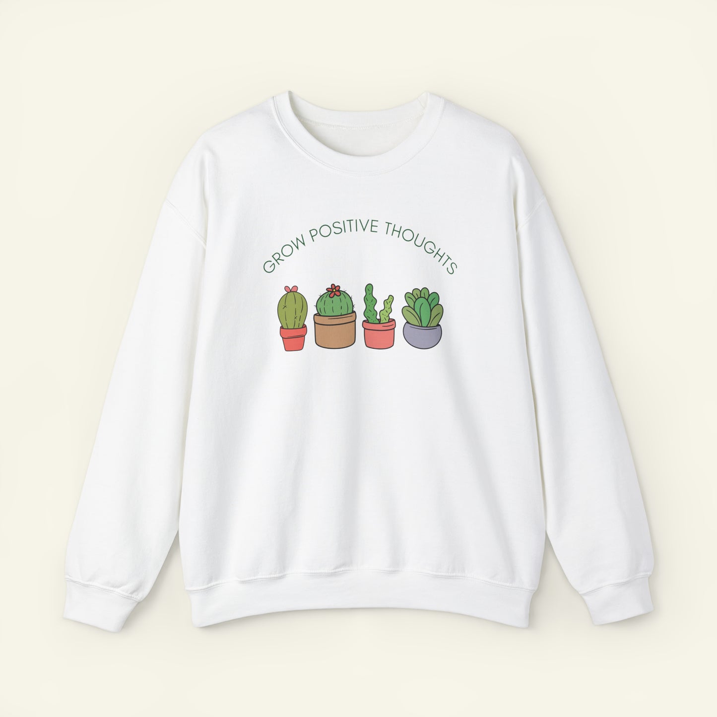 "Grow Positive Thoughts" Sweatshirt 2